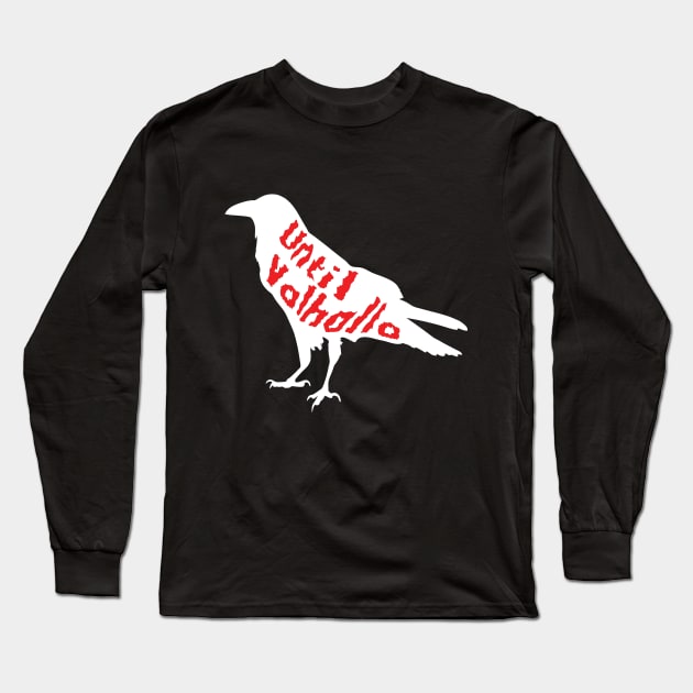 Until Valhalla Odin's Raven Huginn and Muninn Norse Mythology Long Sleeve T-Shirt by vikki182@hotmail.co.uk